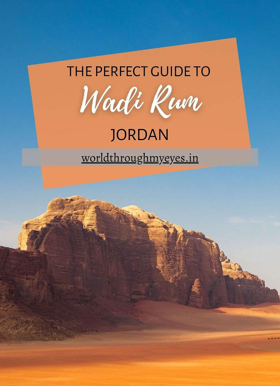 Wadi Rum: The Martian Desert