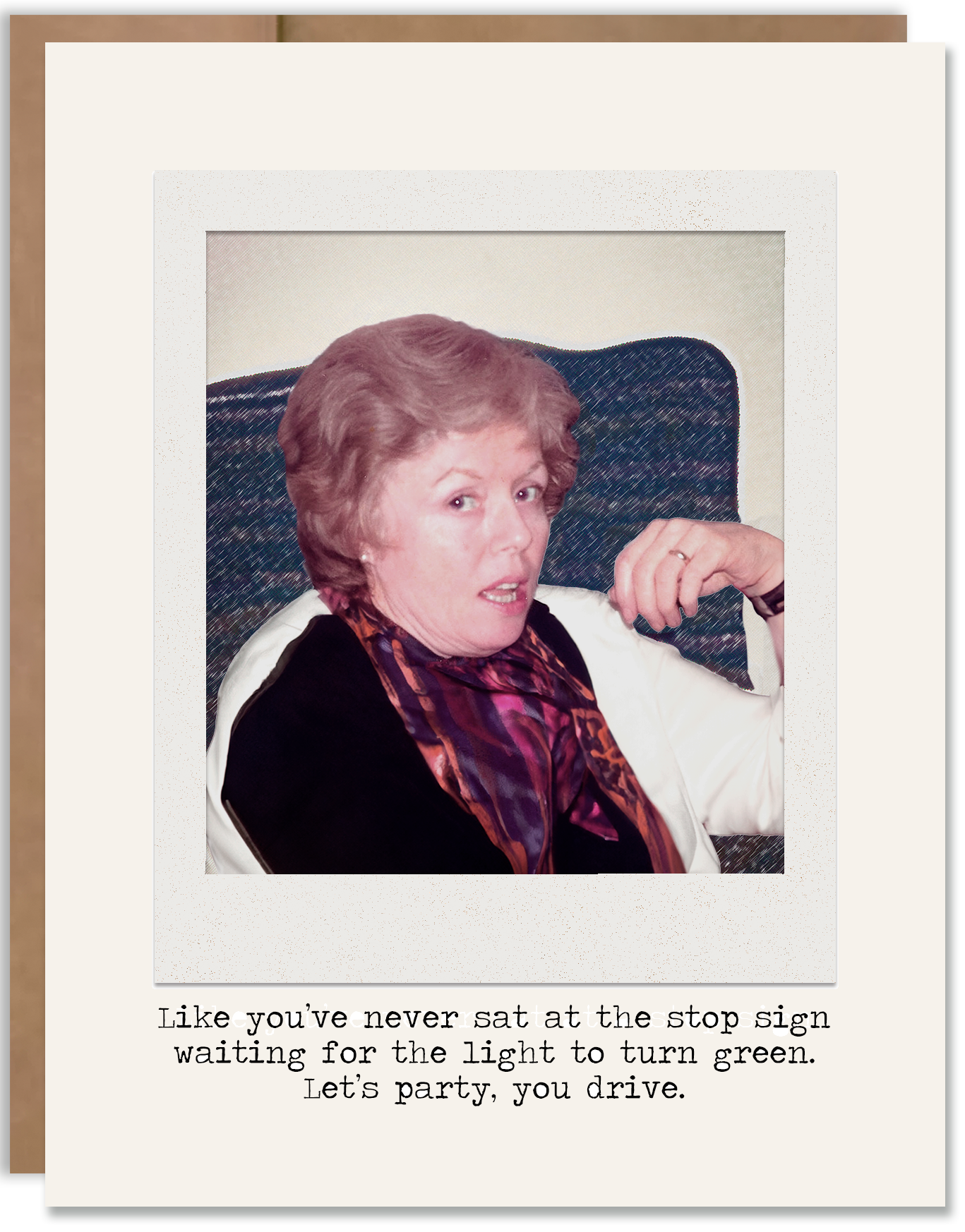 Funny & Silly Card – “Stop Sign Party Driver”