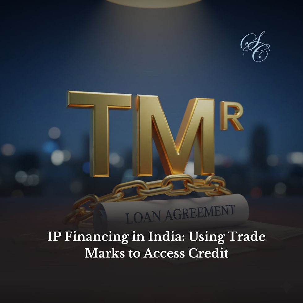 IP Financing in India: Using Trade Marks to Access Credit