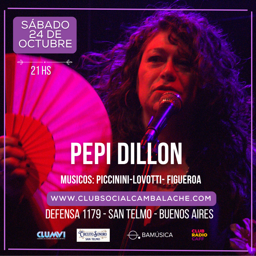SABADO 24 DE OCTUBRE - 21 HS - PEPI DILLON - BOLEROS