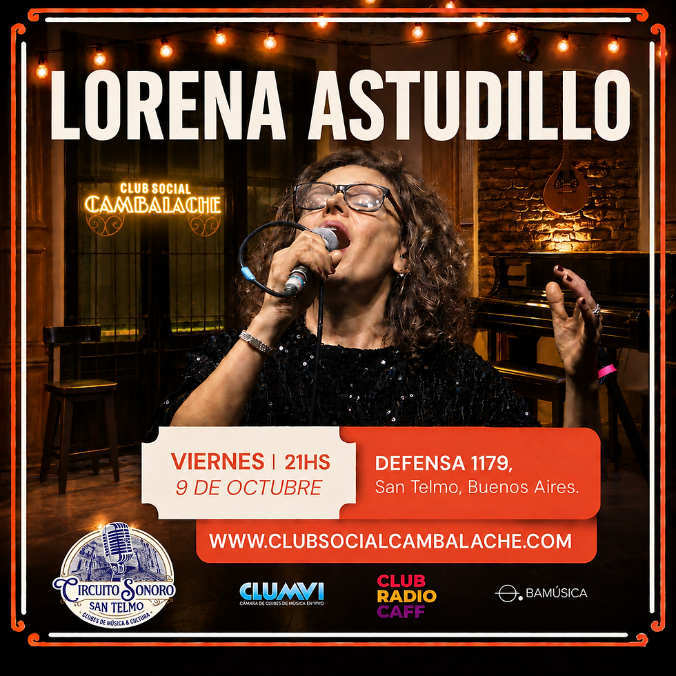 VIERNES 9 DE OCTUBRE - 21HS - LORENA ASTUDILLO