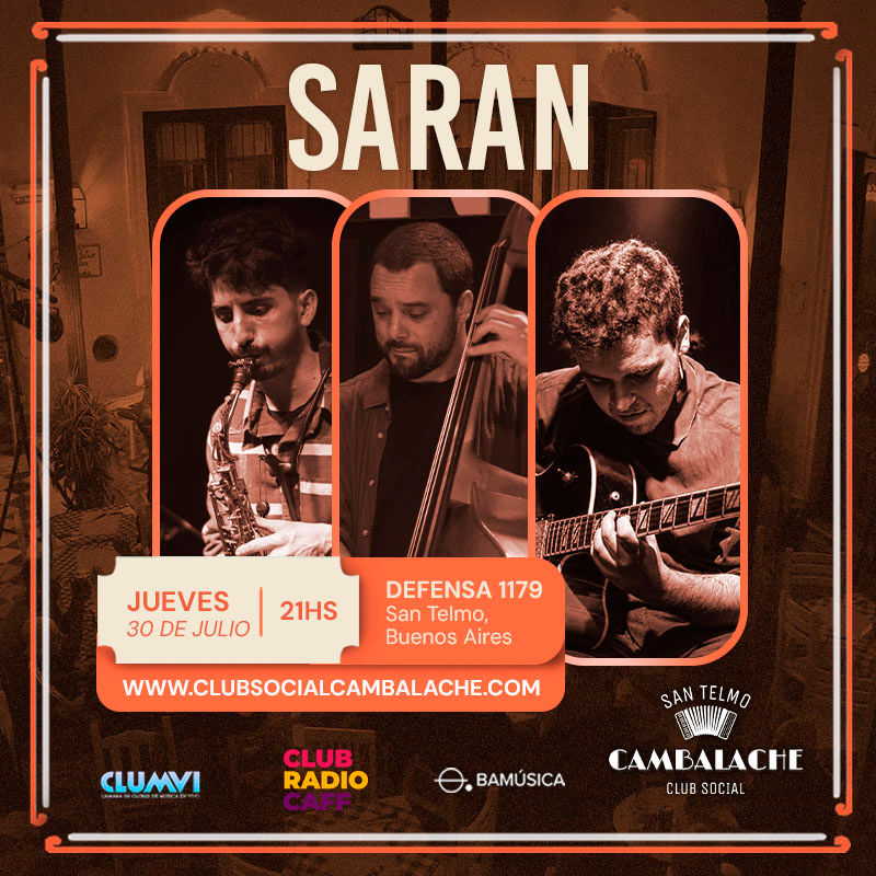 JUEVES 30 DE JULIO - 21 HS – SARAN – TANGO