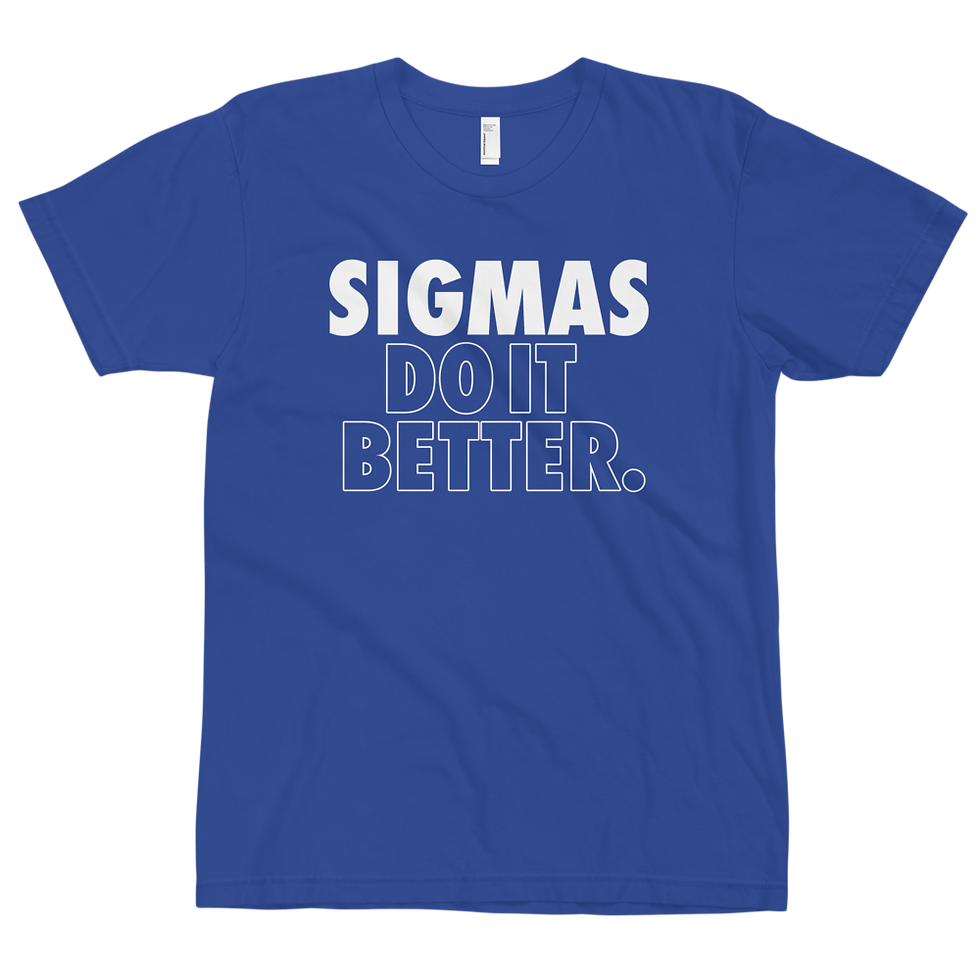SIGMAS Do It BETTER ROYAL T-Shirt