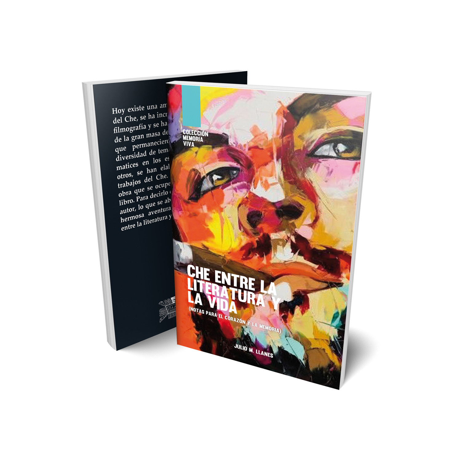 Preventa del libro: CHE ENTRE LA LITERATURA Y LA VIDA