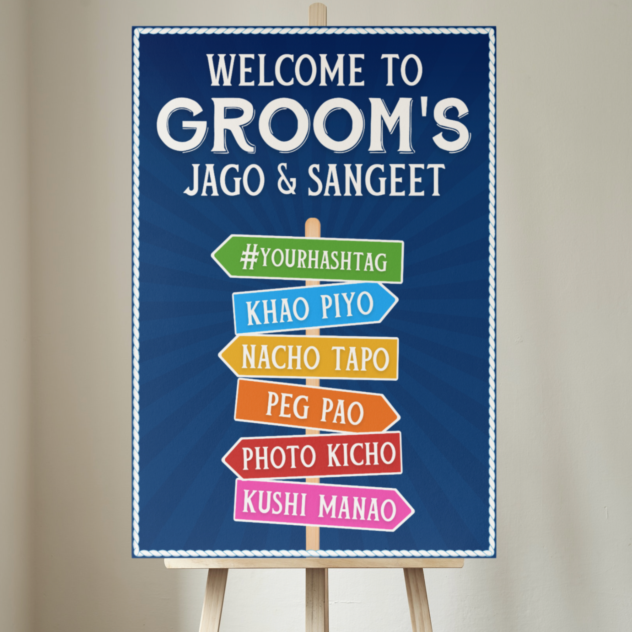 Jago/Sangeet Welcome Sign