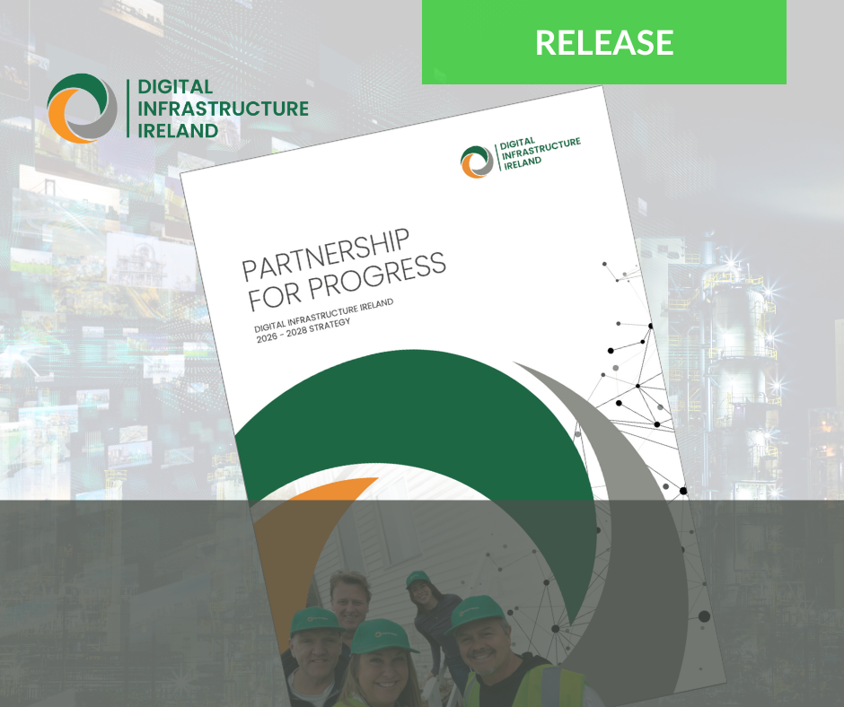 The next chapter for Digital Infrastructure Ireland