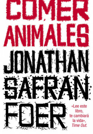 "Comer Animales" - Jonathan Safran Foer