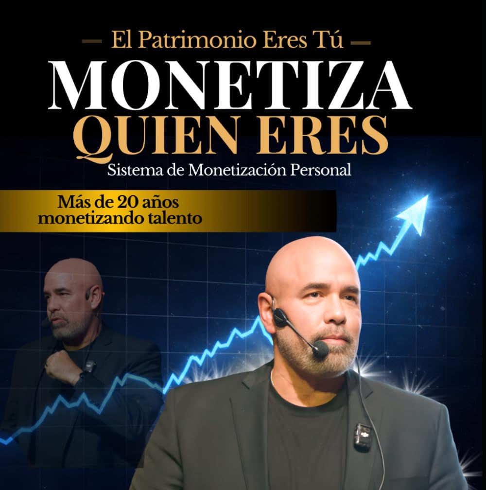 Monetiza Quien Eres: Sistema de Monetización Personal
