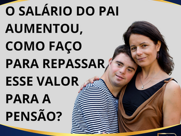 Com o Reajuste Salarial do Pai, Como a Pensão Alimentícia Será Reajustada?