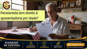 PENSIONISTA E APOSENTADORIA - 2026 - IVANILDO DE GOUVEIA - ADVOGADO