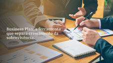 Business Plan: a ferramenta que separa crescimento da sobrevivência.