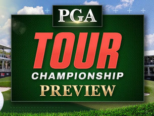 2025 TOUR Championship Preview