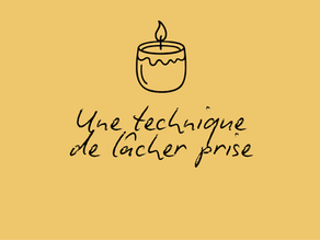 #4 Une technique de lâcher prise simple : la bougie