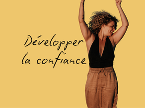 #6 Développer la confiance en soi : par où commencer quand on part de zéro ?