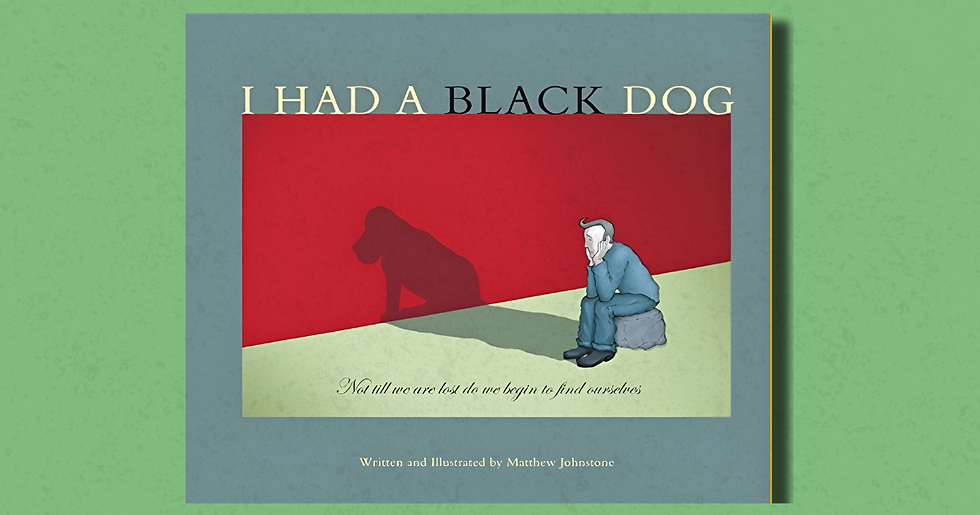 Book cover: "I HAD A BLACK DOG". A man sits sadly, casting a shadow of a black dog. Background is red and green, mood is contemplative.