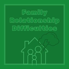 Family Relationship Difficulties