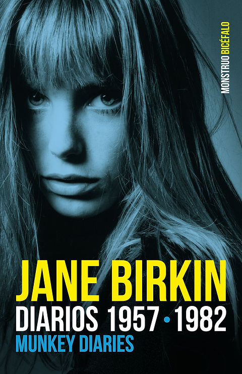 JANE BIRKIN Diarios 1957 · 1982 Munkey Diaries | Editorial MB