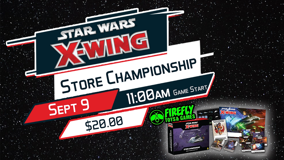 Star Wars X-Wing Store Championship