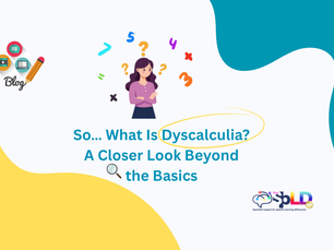 So… What Is Dyscalculia? A Closer Look Beyond The Basics