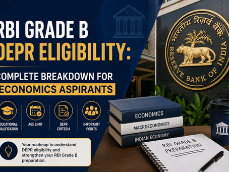 RBI Grade B DEPR Eligibility: Complete Breakdown for Economics Aspirants