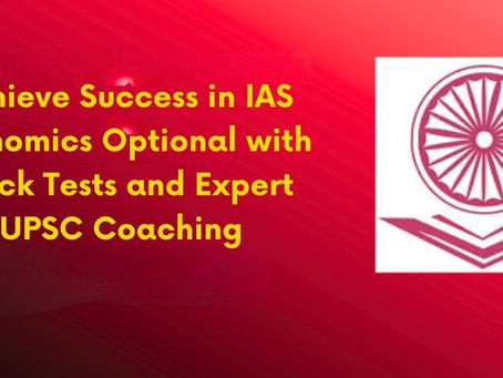 Achieve success in IAS Economics Optional with mock tests and expert UPSC coaching