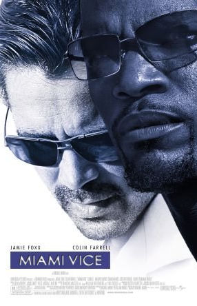 Miami Vice (2004)