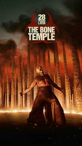 28 Years Later: The Bone Temple (2026)