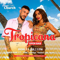 TROPICANA - Open Bar