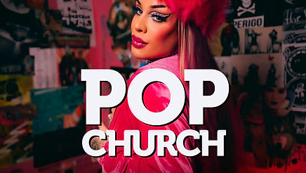 POP CHURCH