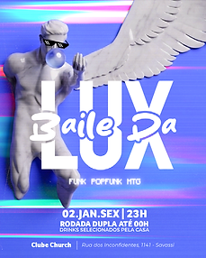 BAILE DA LUX 