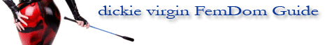 Dickie Virgin professional dominatrix directory