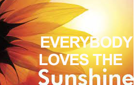 Everybody Loves The Sunshine!