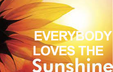 Everybody Loves The Sunshine!