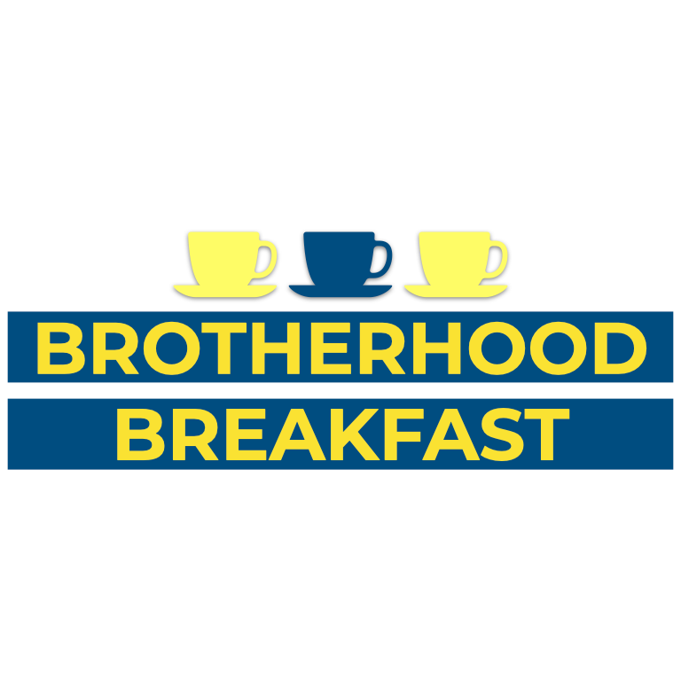 Brotherhood Breakfast