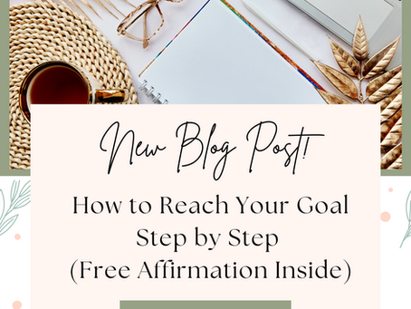 How to Achieve Your Goal (and Keep Going After)🌟