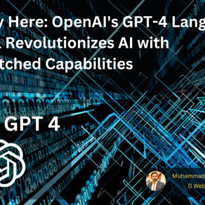 Finally Here: OpenAI's GPT-4 Language Model Revolutionizes AI with Unmatched Capabilities