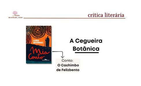 Crítica Literária: A cegueira botânica da humanidade