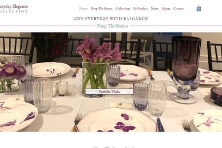 Everyday Elegance Collection: A website for an online store, selling high end tabletop items and gifts. Services include weekly updating of site with new products/collections and social media coordination.