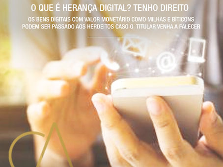 O QUE É HERANÇA DIGITAL? TENHO DIREITO?