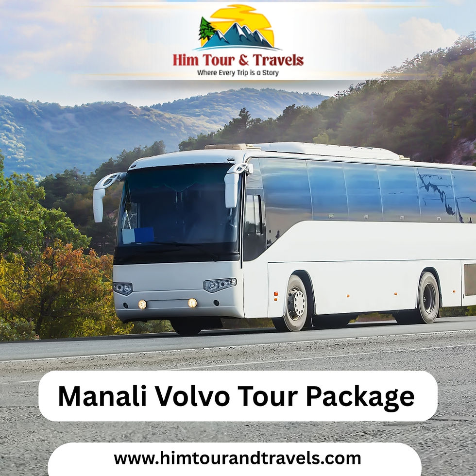 Why a Manali Volvo Tour Package is Perfect for Weekend Getaways?