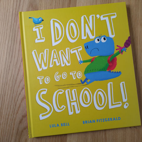 I Don't Want to Go to School
