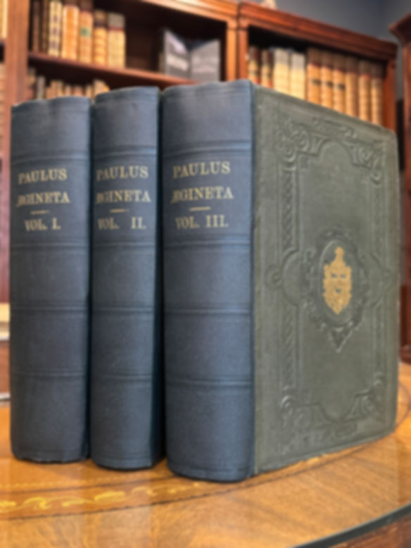 The Seven Books of Paulus Aegineta (medicine/surgery), 1844-1847
