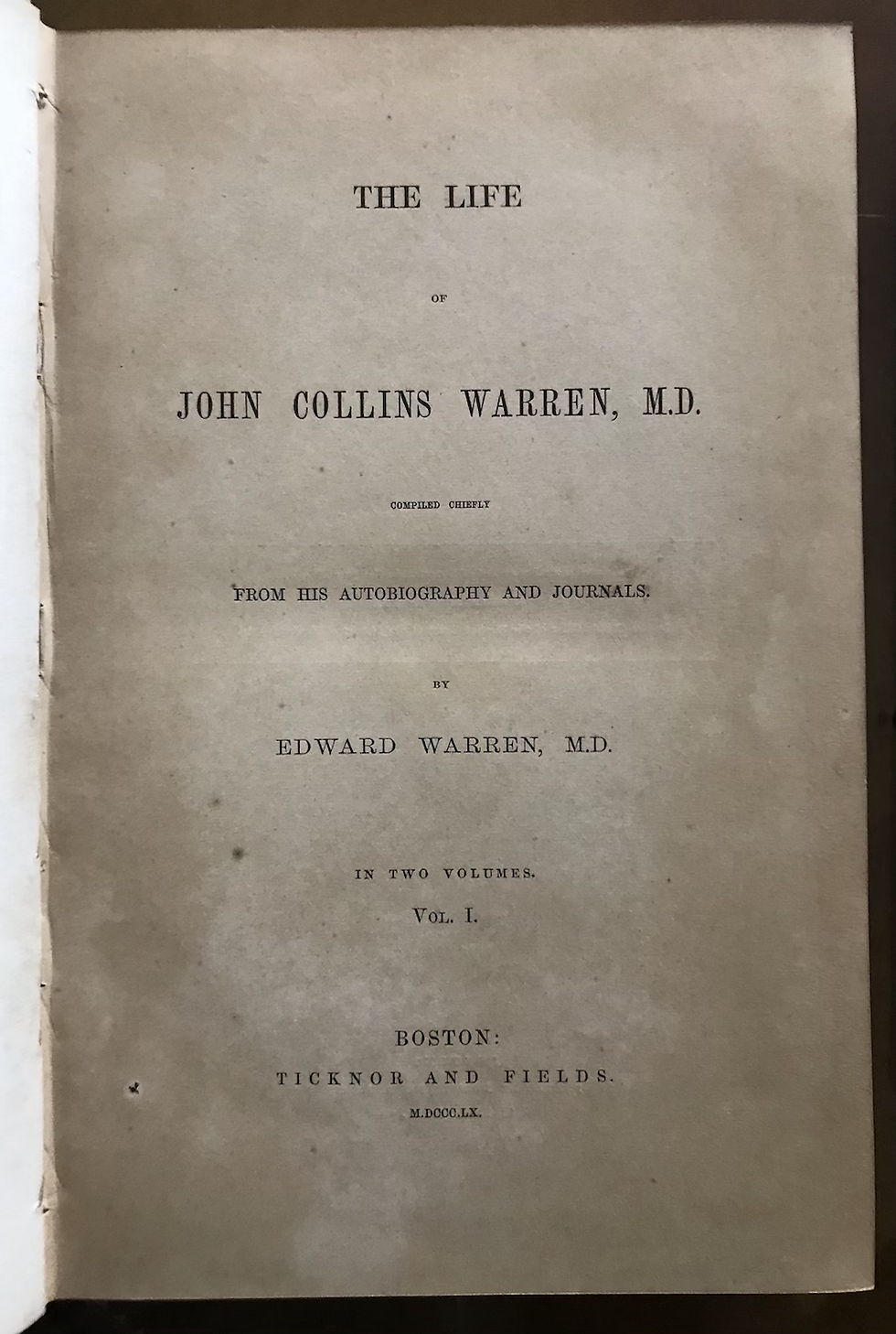 Thumbnail: Warren The Life of John Collins Warren 1860