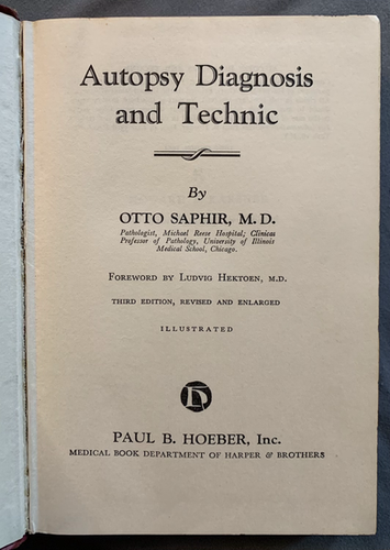 Saphir, Autopsy Diagnosis and Technic, 3rd edition | Patrick's