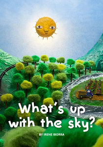 WHAT'S UP WITH THE SKY?