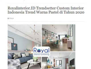 Royalinterior.ID Trendsetter Custom Interior Indonesia Trend Warna Pastel di Tahun 2020