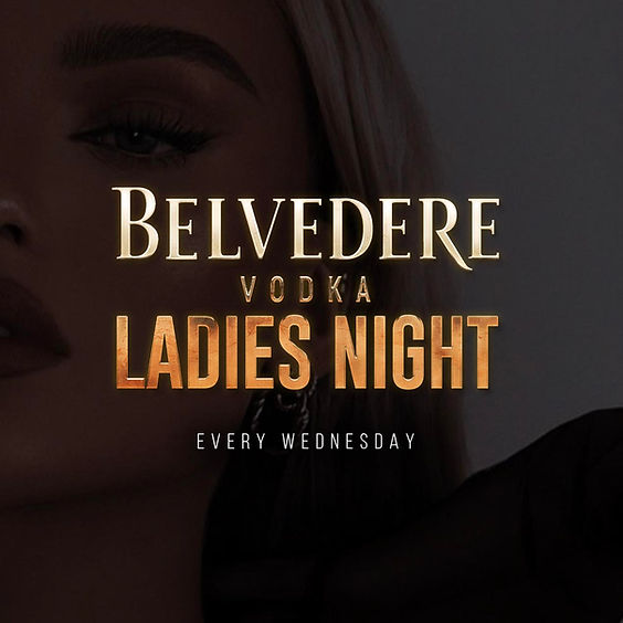 BELVEDERE LADIES NIGHT