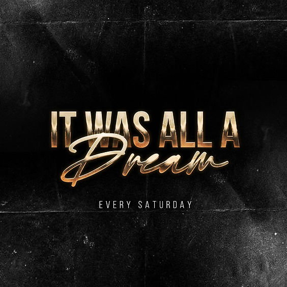 IT WAS ALL A DREAM MARBELLA