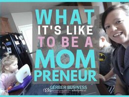 What it’s like to be a Mompreneur (and my top 8 tips!)