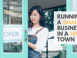Running a Small Business in a Small Town